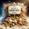 Why Everyone Should Stop Eating Meat?